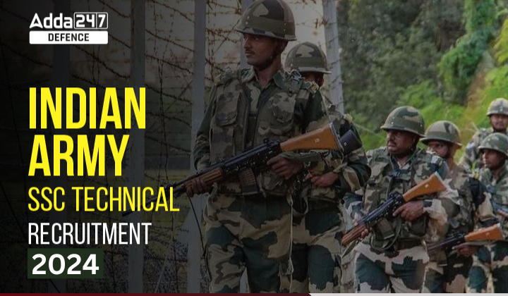 Indian Army SSC Tech Recruitment 2024, Apply Online for 381 Vacancies_20.1