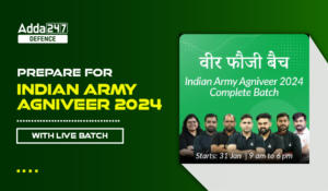 Prepare For Indian Army Agniveer 2024 with LIVE Batch