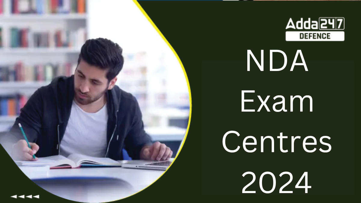 NDA Exam Centre 2024