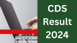 CDS result 2024
