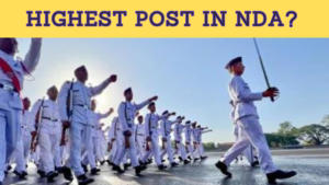 What Is The Highest Post in NDA? All You Need To Know