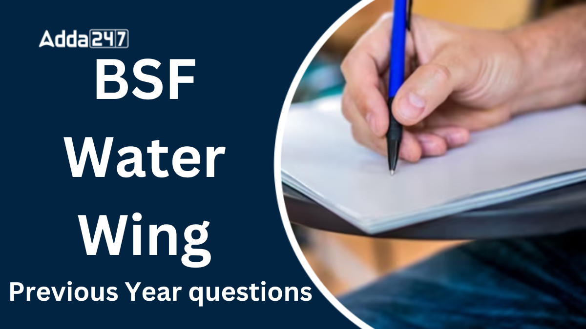 BSF Water Wing Previous Year Papers