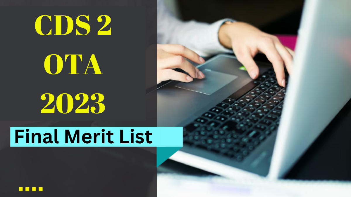 CDS 2 OTA 2023 Final Merit List