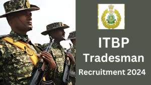 ITBP tradesman recruitment 2024