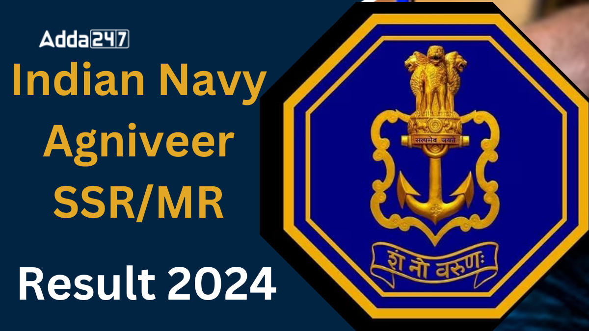 Indian Navy Agniveer result 2024