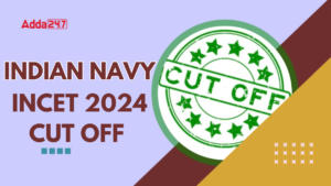 INDIAN NAVY INCET CUT OFF 2024