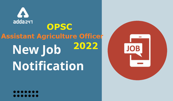 OPSC Assistant Agriculture Officer