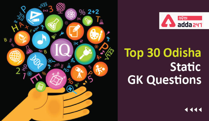 Top-30-Odisha-Static-GK-Questions