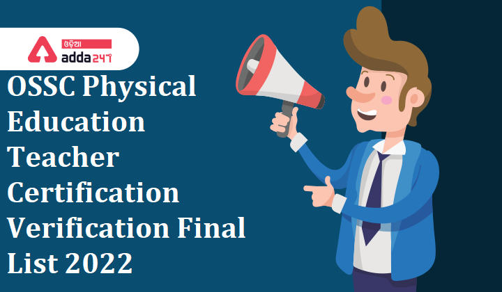 OSSC Physical Education Teacher Certification Verification Final List 2022