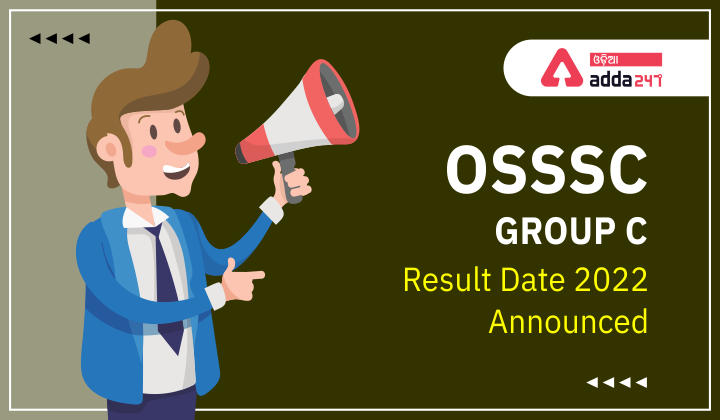 OSSSC Group C Result Date 2022 Announced