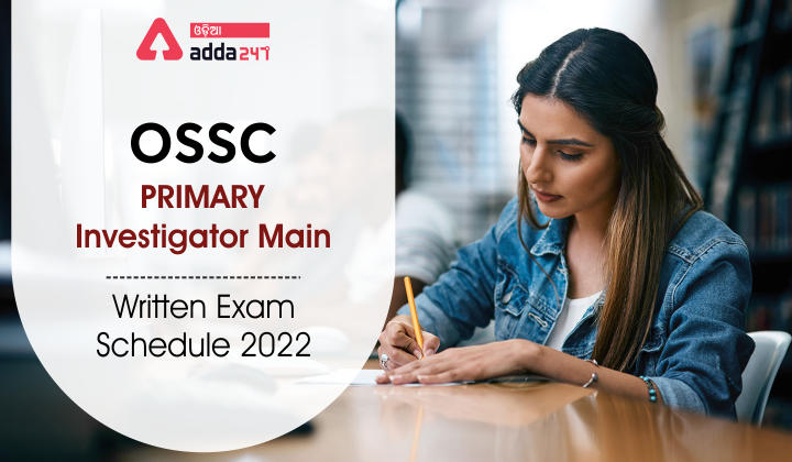 OSSC Primary Investigator Main Written Exam Schedule 2022