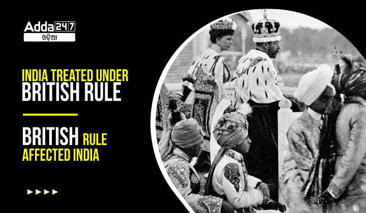 India Treated Under British Rule