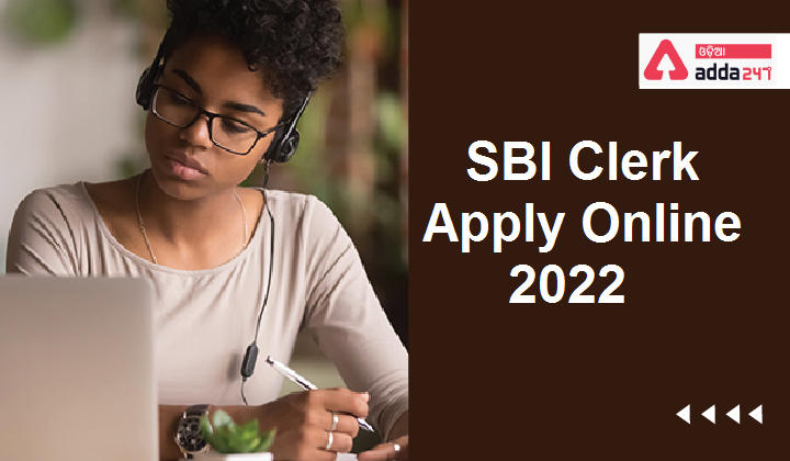 SBI Clerk Apply Online 2022