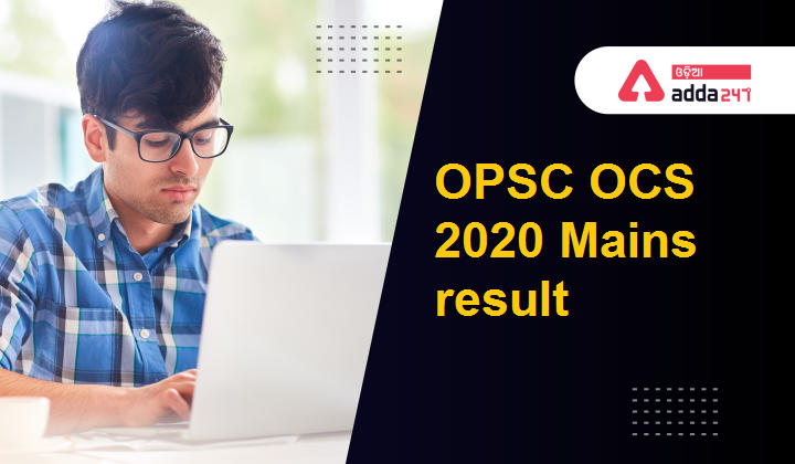 OPSC OCS Mains result