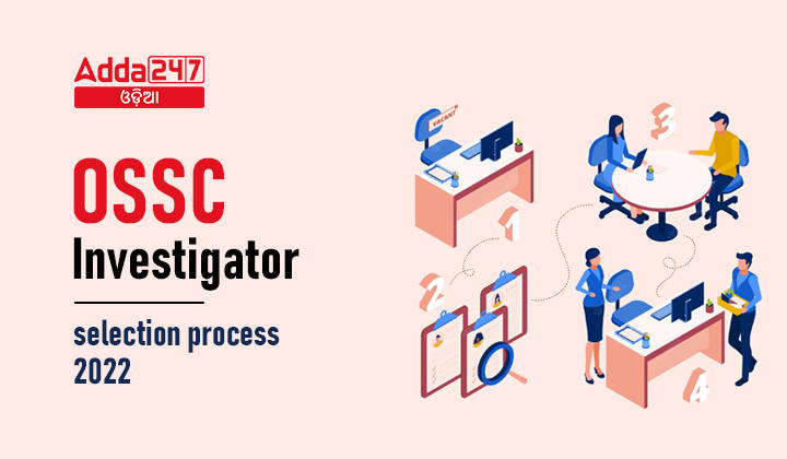 OSSC Investigator selection process 2022