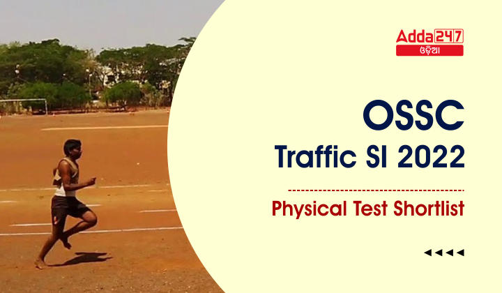 OSSC Traffic SI 2022 Physical Test Shortlist