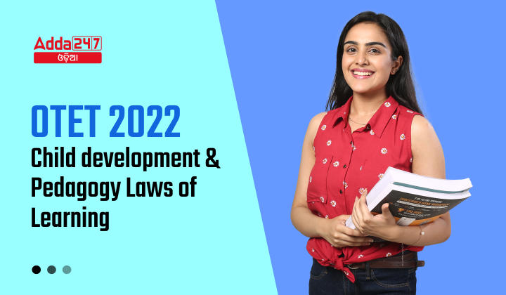 OTET 2022 Child development and pedagogy Laws of Learning