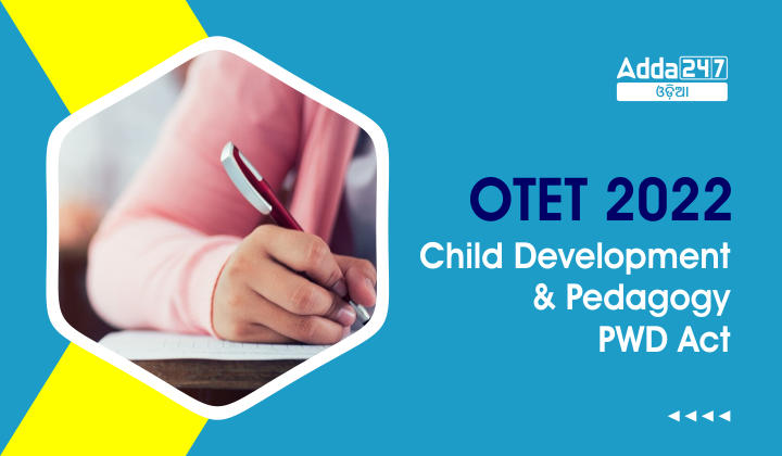 OTET 2022 Child development and pedagogy PWD Act