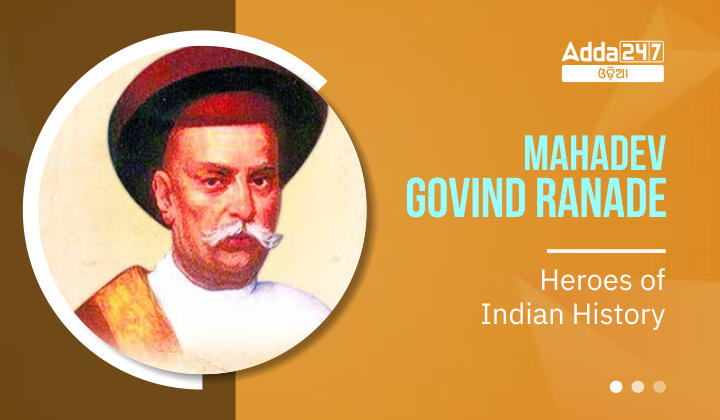 Mahadev Govind Ranade- Heroes of Indian History