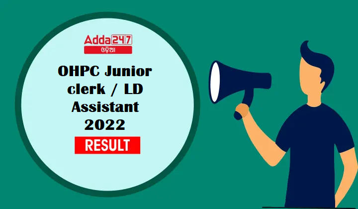 OHPC Junior clerk / LD Assistant Result 2022