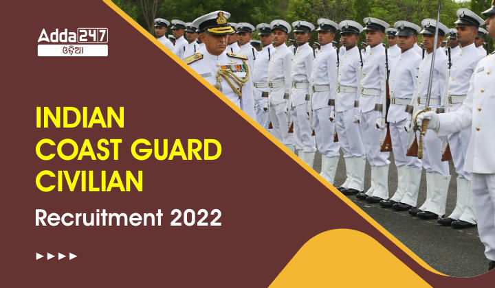 Indian Coast Guard Civilian Recruitment 2022