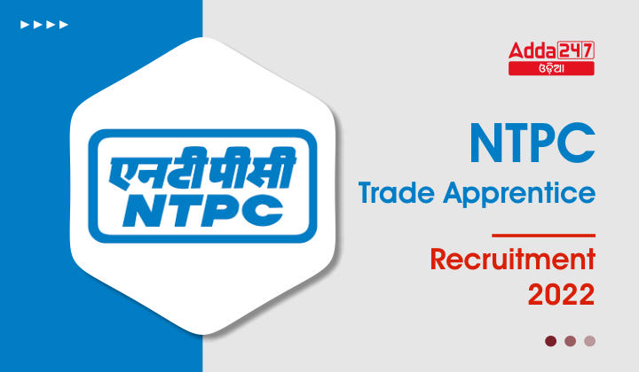 NTPC Trade Apprentice Recruitment 2022
