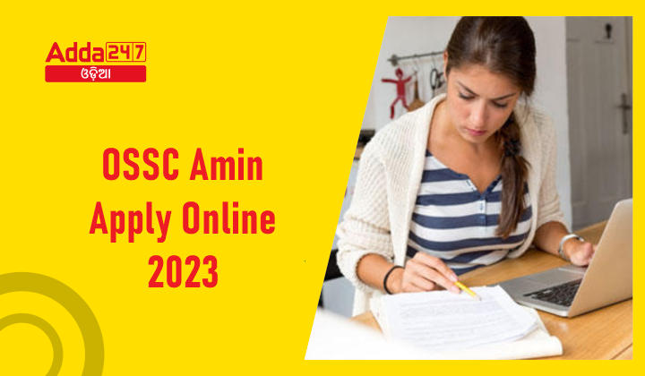 OSSC Amin Apply Online 2023