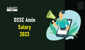 OSSC Amin Salary 2023