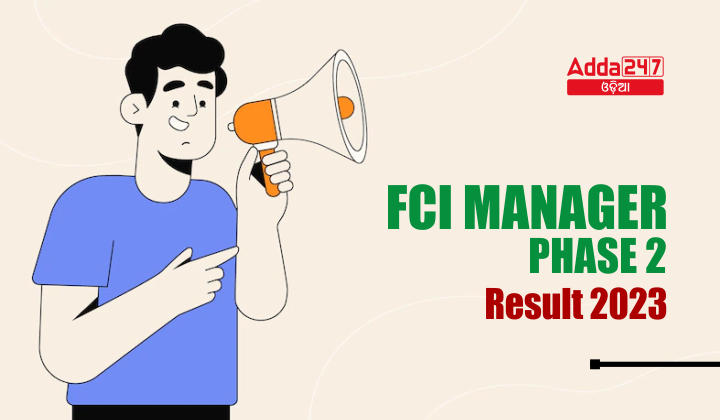 FCI Manager Phase 2 Result 2023