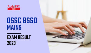 OSSC BSSO Mains Exam Result 2023 Out Download BSSO Merit List