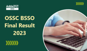 OSSC BSSO Final Result 2023 Out Check BSSO Merit List PDF