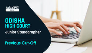 Odisha High Court Junior Stenographer Previous Cut Off List