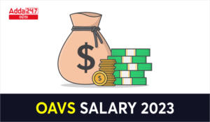 OAVS Salary 2023