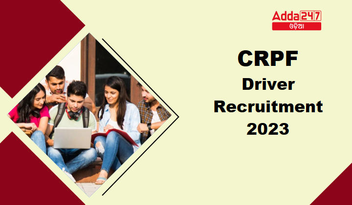 CRPF Driver Recruitment 2023