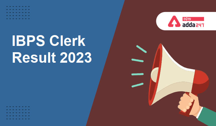 IBPS Clerk Result 2023