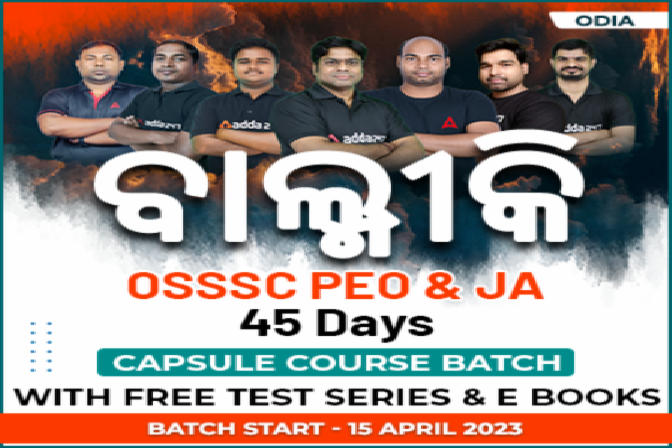 OSSSC PEO AND JUNIOR ASSISTANT EXAM 45 DAYS CAPSULE COURSE BATCH CLASSES BY ADDA247