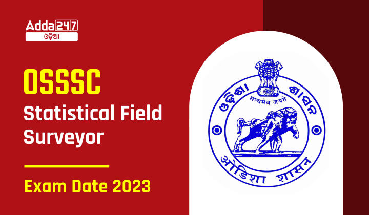 OSSSC Statistical Field Surveyor Exam Date 2023