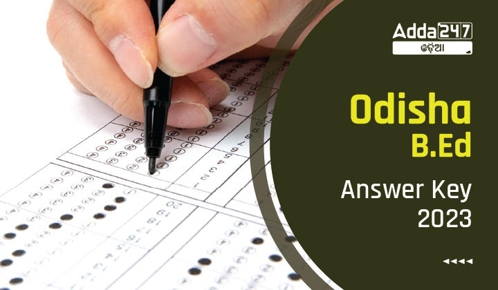 Odisha B.Ed Answer Key 2023