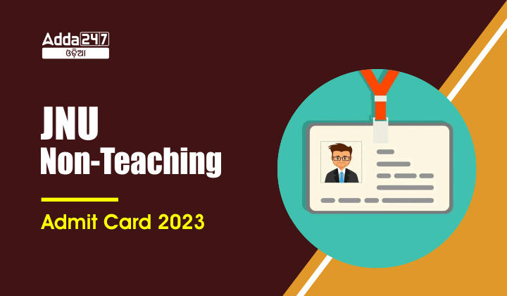 JNU Non-Teaching Admit Card 2023
