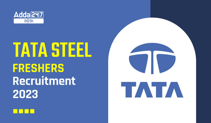 Tata Steel Freshers Recruitment 2023