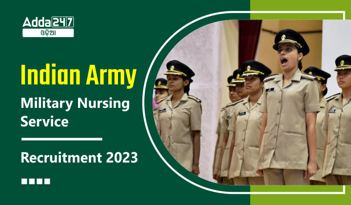 Indian Army Military Nursing Service Recruitment 2023