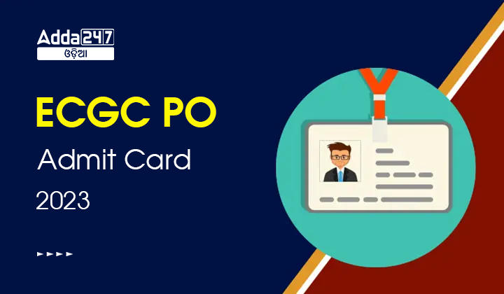 6. ECGC PO Admit Card 2023