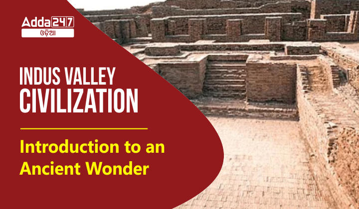 Indus Valley Civilization - Introduction to an Ancient Wonder