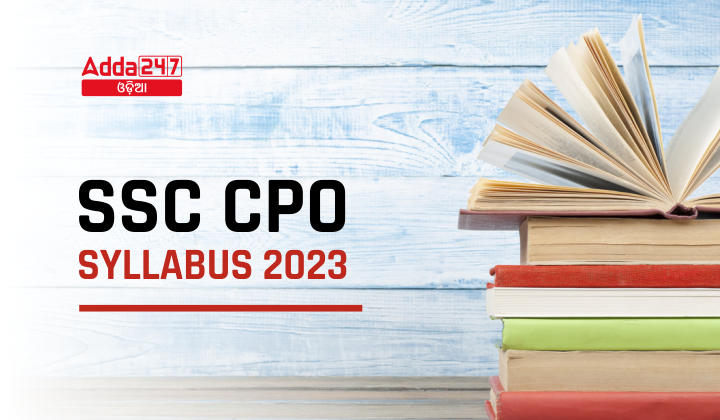 SSC CPO Syllabus 2023