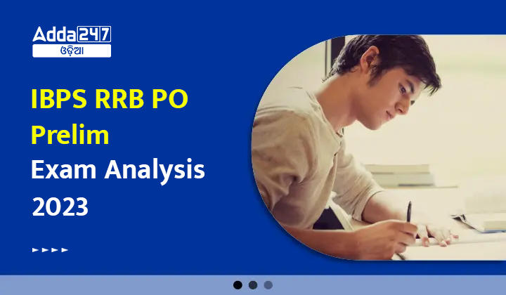 IBPS RRB PO Prelim Exam Analysis 2023