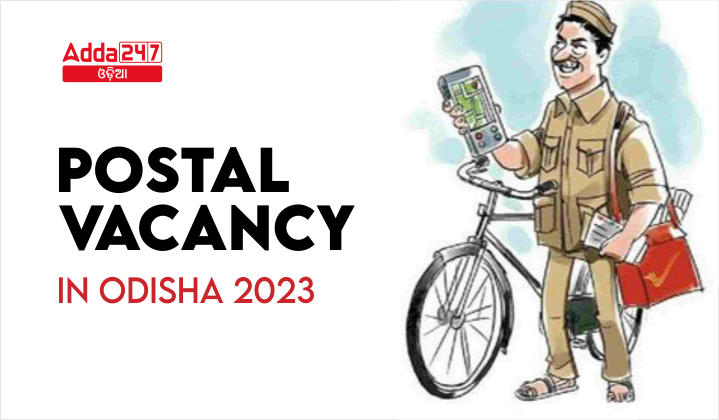 Postal Vacancy in Odisha 2023