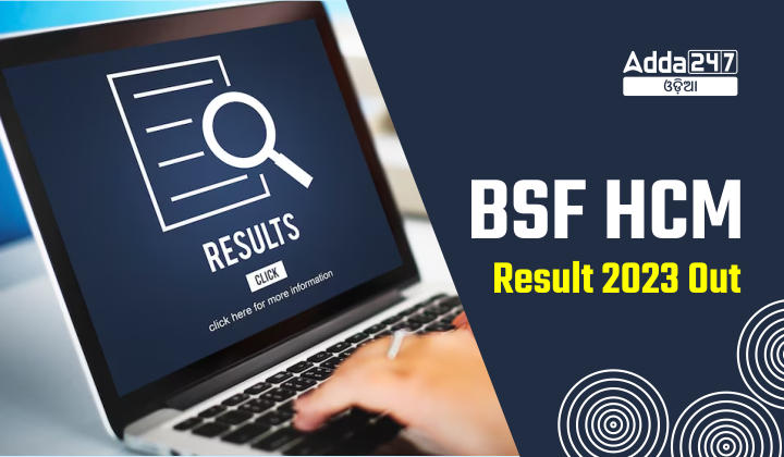 BSF HCM Result 2023 Out