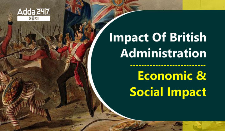 Impact Of British Administration - Economic and Social Impact