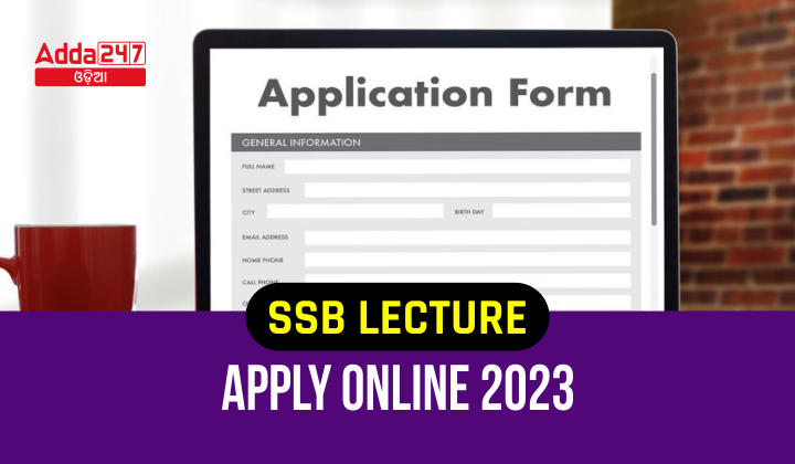 SSB Lecture Apply Online 2023