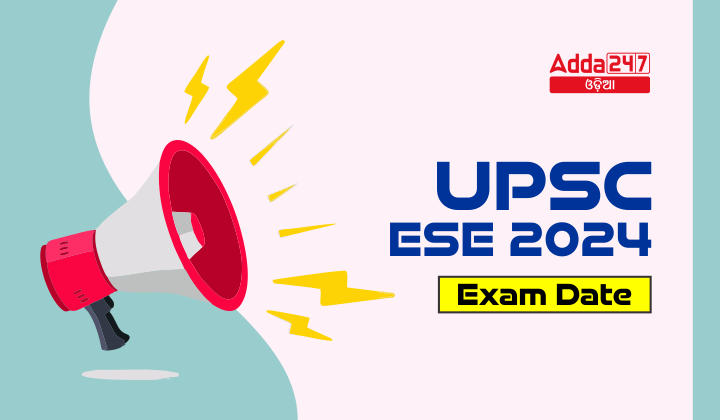 UPSC ESE 2024 Exam Date